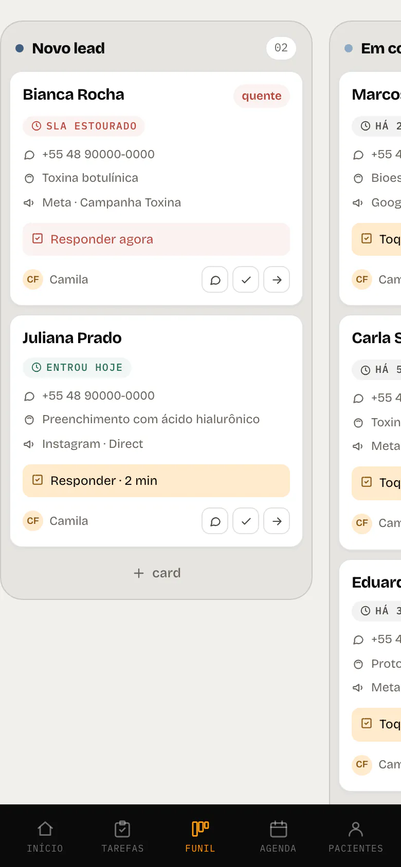 Tela do funil no celular: a coluna das pacientes novas, cada cartão com o interesse, a origem e o próximo passo, numa clínica fictícia